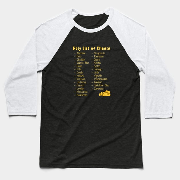 A-Z Holy List of Cheese Baseball T-Shirt by Cheesy Pet Designs